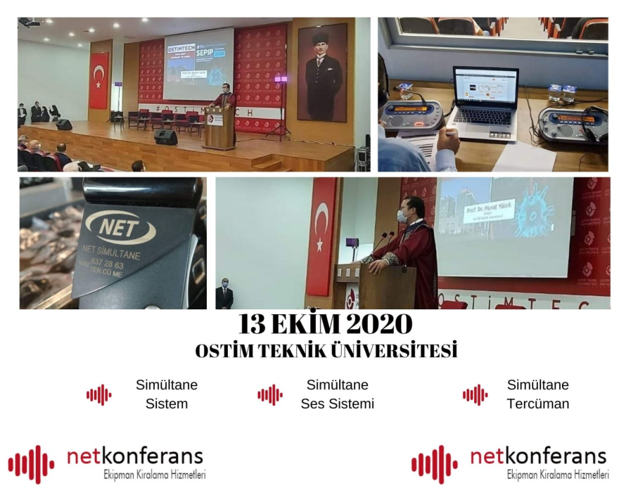 Ostim Teknik Üniversitesi’nin 13 Ekim 2020 tarihinde  Ankara’da  düzenlemiş olduğu organizasyonda Simultane Sitem, Ses Sistemi, Zoom Meting ve Türkçe<>İngilizce  dil çiftinde simültane hizmeti sağladık.