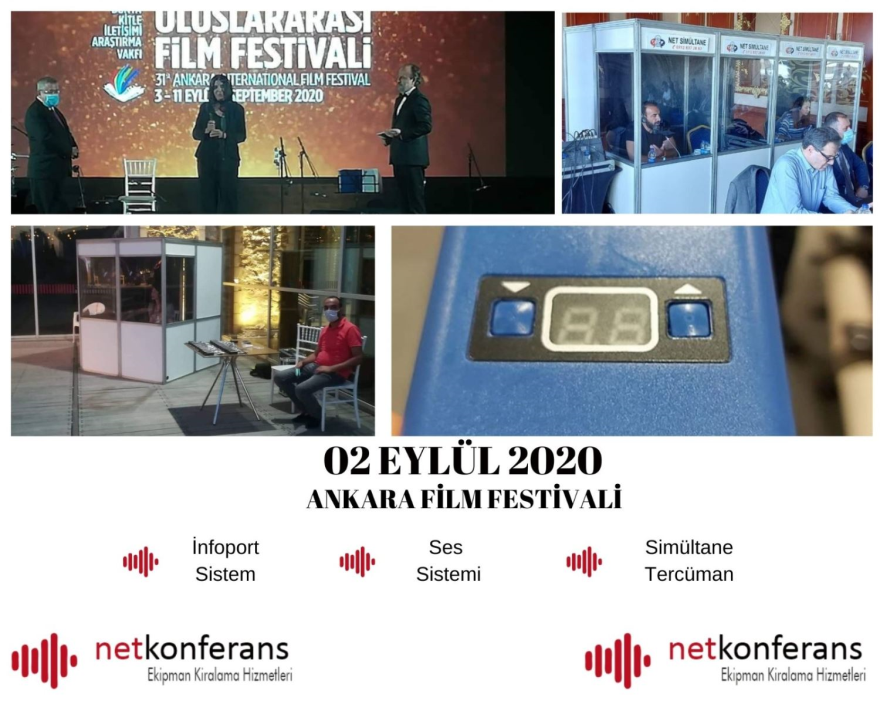 Ankara Film Festivali’nin 02 Eylül 2020  tarihinde Ankara da   düzenlemiş olduğu organizasyonda İnfoport Simultane Sistem ve Türkçe<>İngilizce  dil çiftinde simültane hizmeti sağladık.