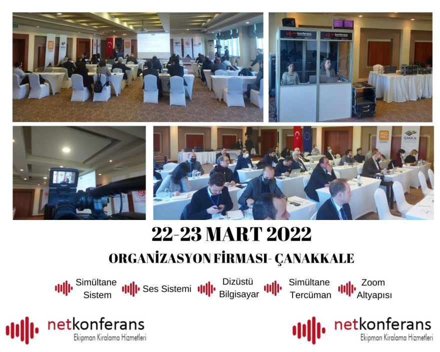 22-23 Mart 2022 tarihinde Çanakkale'de düzenlenen organizasyonda simültane sistem, ses sistemi, kamera çekimi, zoom altyapısı, dizüstü bilgisayar ve simültane tercüman hizmeti sağlıyoruz.