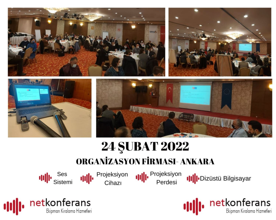 24 Şubat 2022 tarihinde Ankara'da düzenlenen organizasyonda ses sistemi, projeksiyon cihazı ve perdesi hizmeti sağlıyoruz.