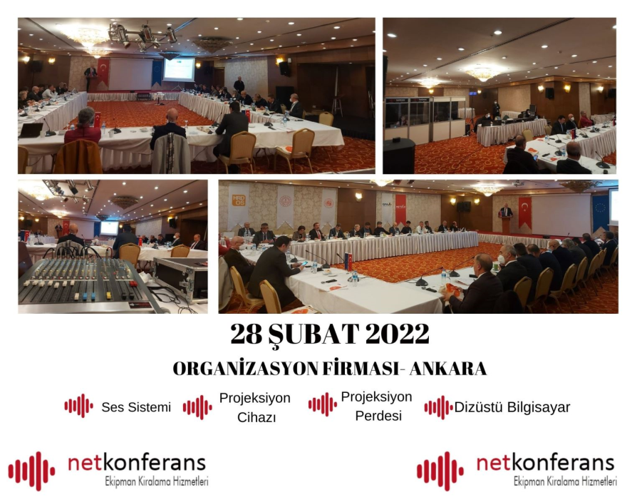 28 Şubat 2022 tarihinde Ankara'da düzenlenen organizasyonda simültane sistem, ses sistemi, projeksiyon cihazı ve perdesi hizmeti sağlıyoruz.