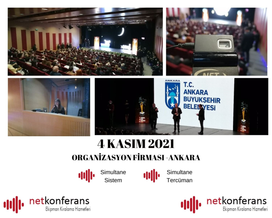 Organizasyon Firması’nın 4 Kasım 2021 tarihlerinde Ankara’da düzenlemiş olduğu organizasyonda Simultane Sistem ve Türkçe<>İngilizce dil çiftinde simültane hizmeti sağladık.