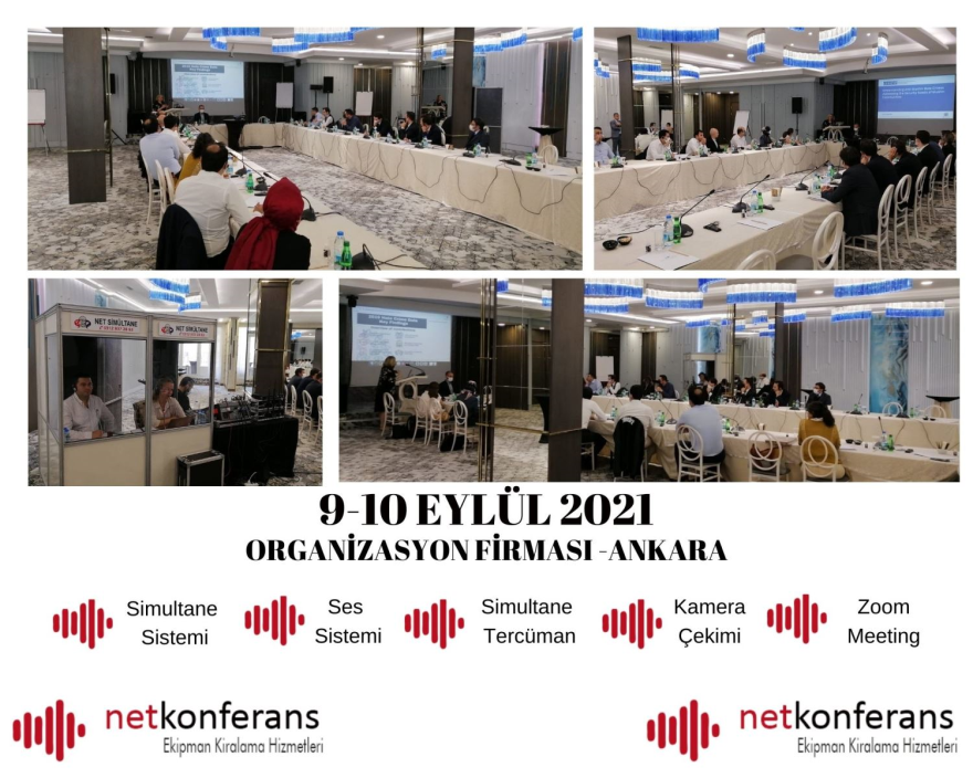 Organizasyon Firması’nin 9-10 Eylül 2021 tarihinde Ankara’da düzenlemiş olduğu organizasyonda Simultane Sistem, Ses Sistemi, Kamera Çekimi, Zoom Meeting ve Türkçe<>İngilizce dil çiftinde simültane hizmeti sağladık.